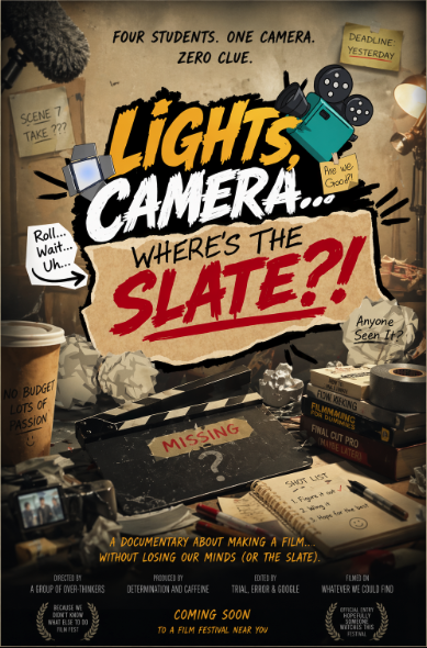 Lights Camera where's the Slate poster